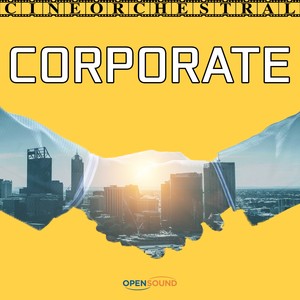 Cineorchestral Corporate (Music for Movie)