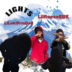 Lights (feat. LilReeseEBK) (Explicit)
