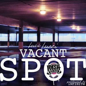 Vacant Spot (Explicit)