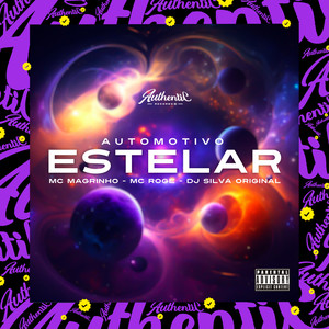 Automotivo Estelar (Explicit)