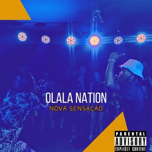 Olala Nation - Pega Pega (Explicit)
