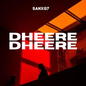 Dheere Dheere