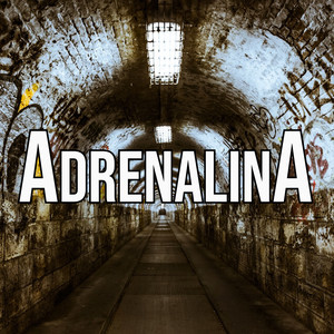 ADRENALINA (Explicit)