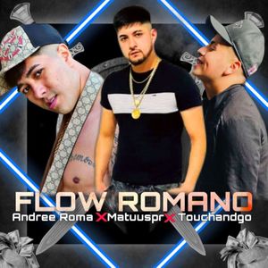 Flow Romano (Explicit)