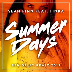 Summer Days (Ben Delay Remix - 2019 Radio Update)