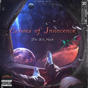 Echoes Of Innocence (Explicit)