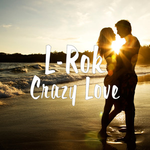Crazy Love
