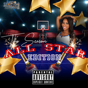 The Season All Star Edition (Explicit)