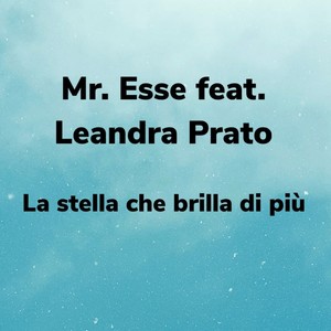 La stella che brilla di più (feat. Leandra Prato)