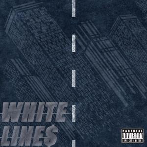 White Lines (feat. Daams) [Explicit]