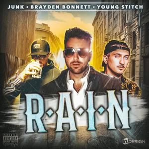 Rain (feat. Junk) [Explicit]