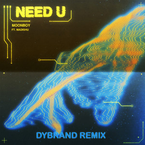 Need U (Remix)