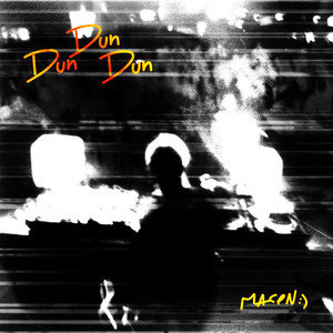 Dun Dun Dun (Radio Edit)