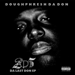 Adi 2.5 da Last Don EP (Explicit)