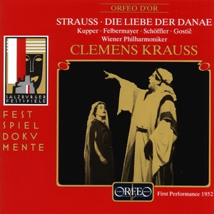 Strauss: Die Liebe der Danae, Op. 83, TrV 278 (Live)