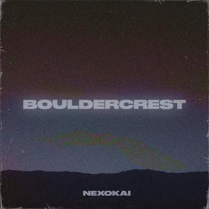 BOULDERCREST (Explicit)