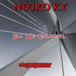 Ela Me Completa (Explicit)