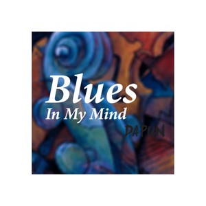 Blues in My Mind