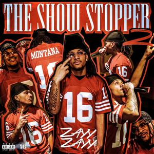 The Show Stopper 2 (Explicit)