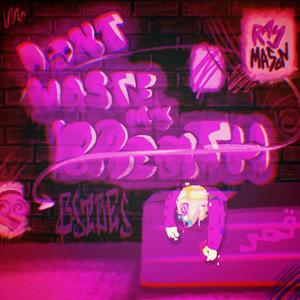 Don't Waste My B-Sides! (Underproduced Garbage) [Explicit]