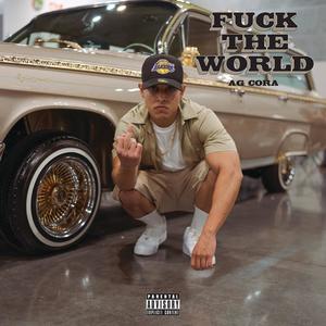 **** the World (Explicit)