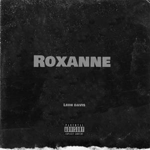 Roxanne (Explicit)