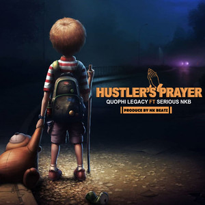 Hustler’s Prayer