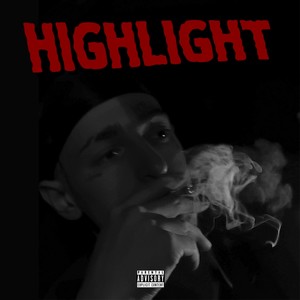 Highlight (Explicit)