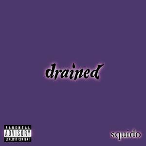 drained (Explicit)