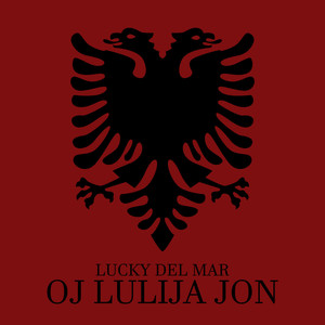 Oj Lulija Jon (Explicit)