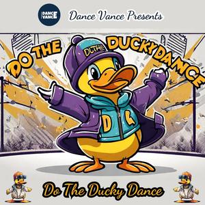 Do The Ducky Dance (feat. Revaan Singh & Shivani Singh)