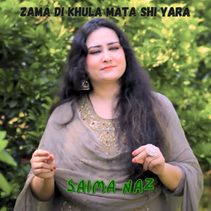 Zama Di Khula Mata Shi Yara