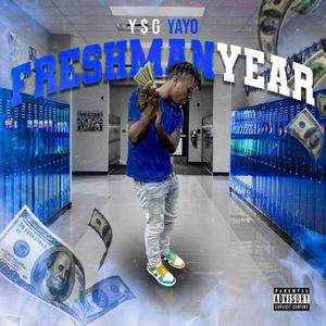 Freshman Year (Explicit)