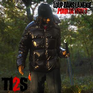 LOUP DANS LA NEIGE - POUR DE VRAI 3 (Explicit)