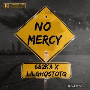 No Mercy (feat. lilghostotg) [Explicit]