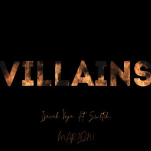 Villains (feat. Sw1tch & MARION!) [Explicit]