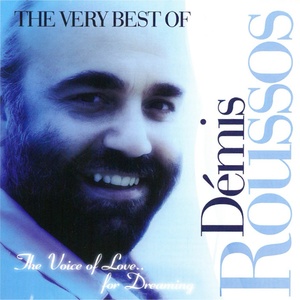 Démis Roussos (The Voice of Love... for Dreaming) (The Very Best Of)