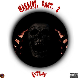 Masacre, Pt. 2 (Explicit)