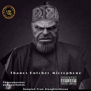 Thanos Butcher_Microphone (Explicit)