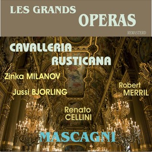 Cavallerie Rusticana - Opéra Version Milanov