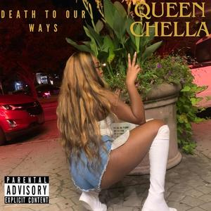 Death To Our Ways (Explicit)