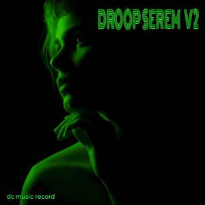 DROP SEREM V2 ARYA RMX