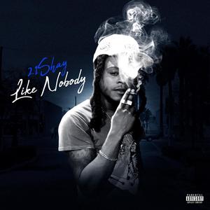 Like Nobody (Explicit)