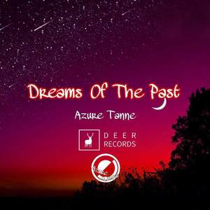 Dreams Of The Past