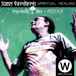 Spiritual Healing (Psychokiller Remix)