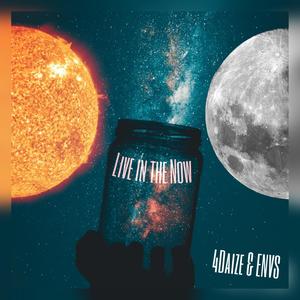 Live In The Now(feat. ENVS)