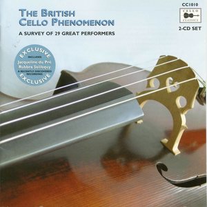 The British Cello Phenomenon: A Survey of 29 Great Performers