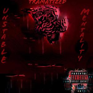 Unstable Mentality (Explicit)