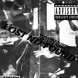 Lost Nd Found (Explicit)