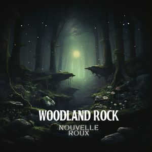 Woodland Rock (Psylofi Mix)